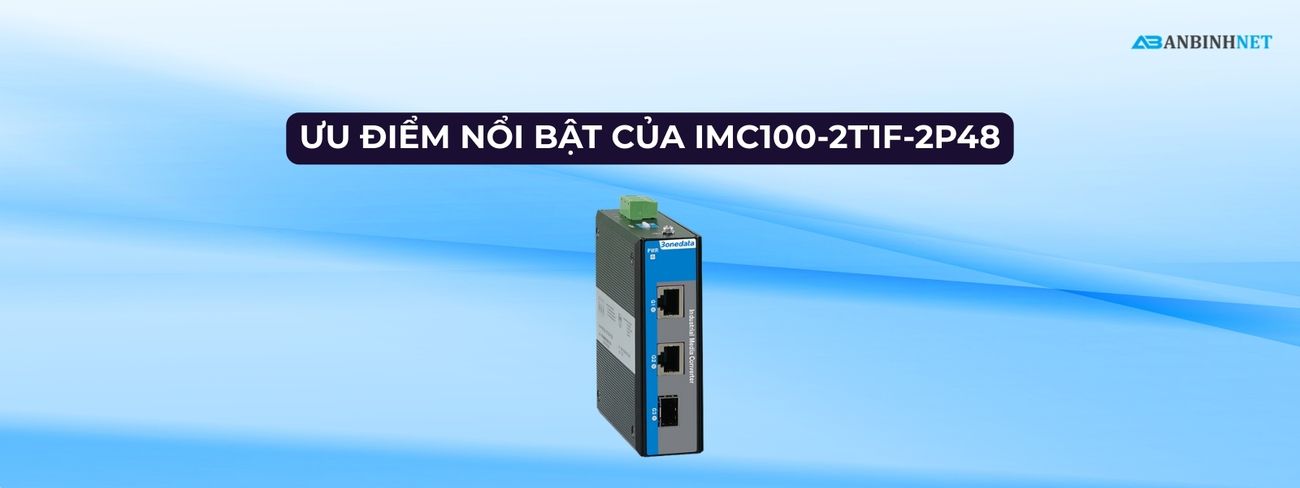Bộ Chuyển Đổi Quang Điện 3onedata IMC100-2T1F-2P48