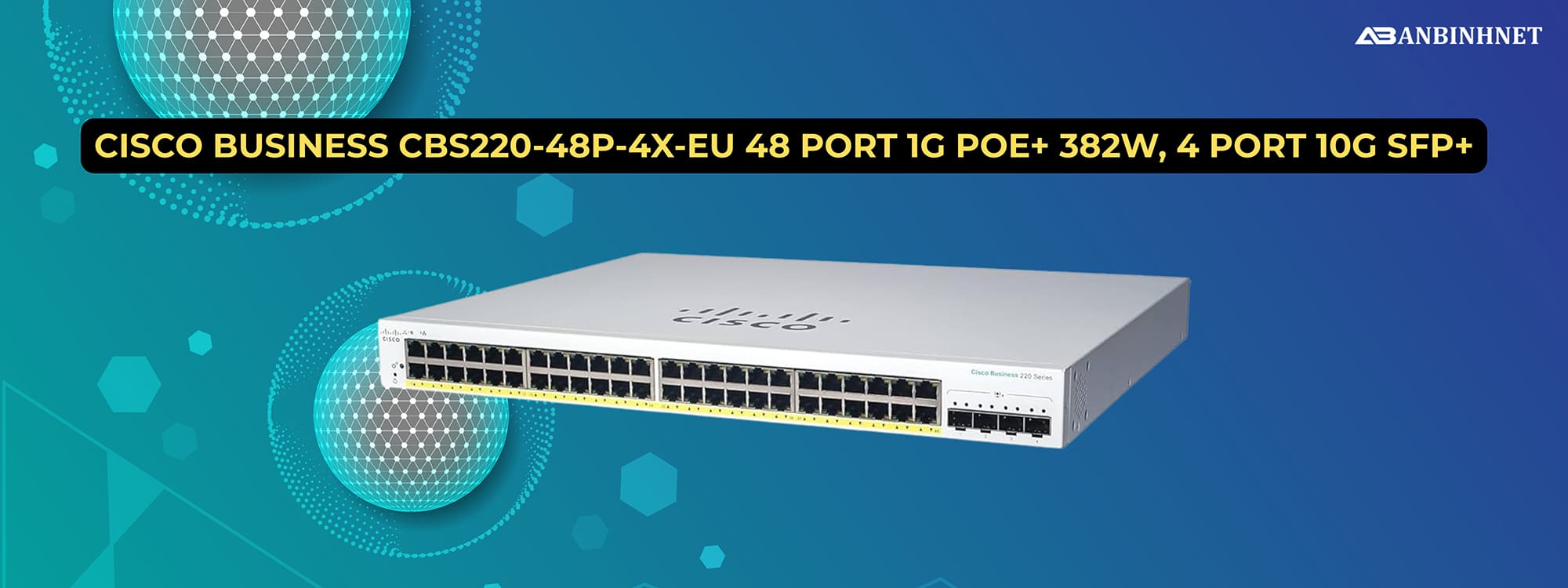 Cisco Business CBS220-48P-4X-EU