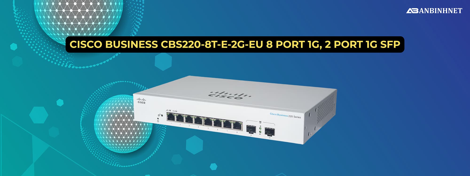 Cisco Business CBS220-8T-E-2G-EU