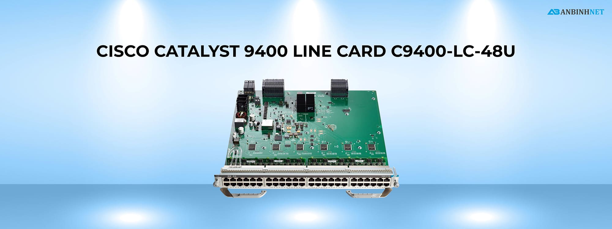 Cisco Catalyst Line Card C9400-LC-48U