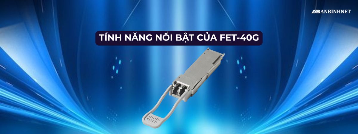 Module Cisco FET-40G