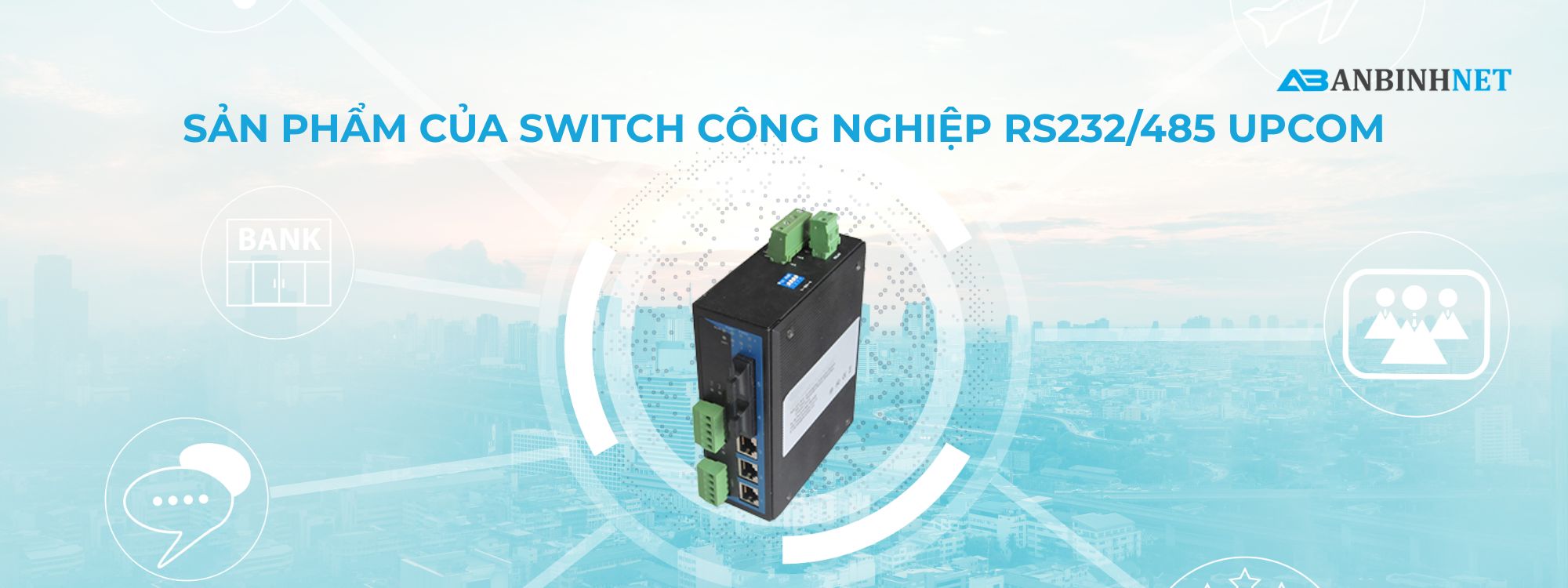 Sản Phẩm Của Switch Công Nghiệp RS232/485 Upcom