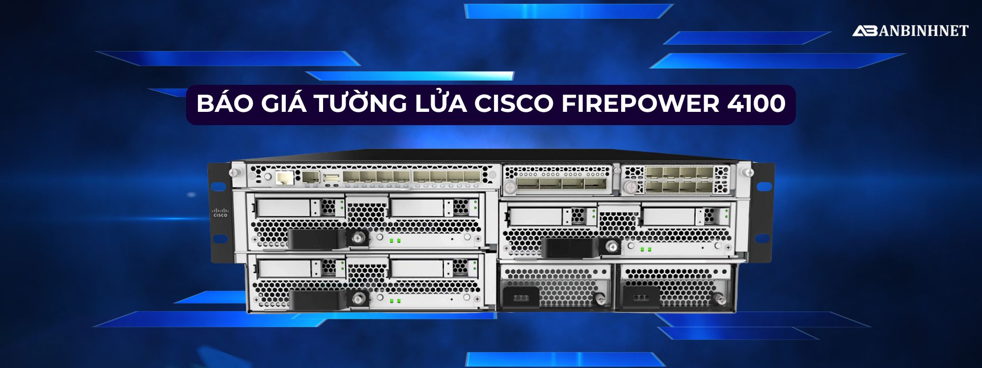 Báo Giá Tường Lửa Cisco Firepower 9300