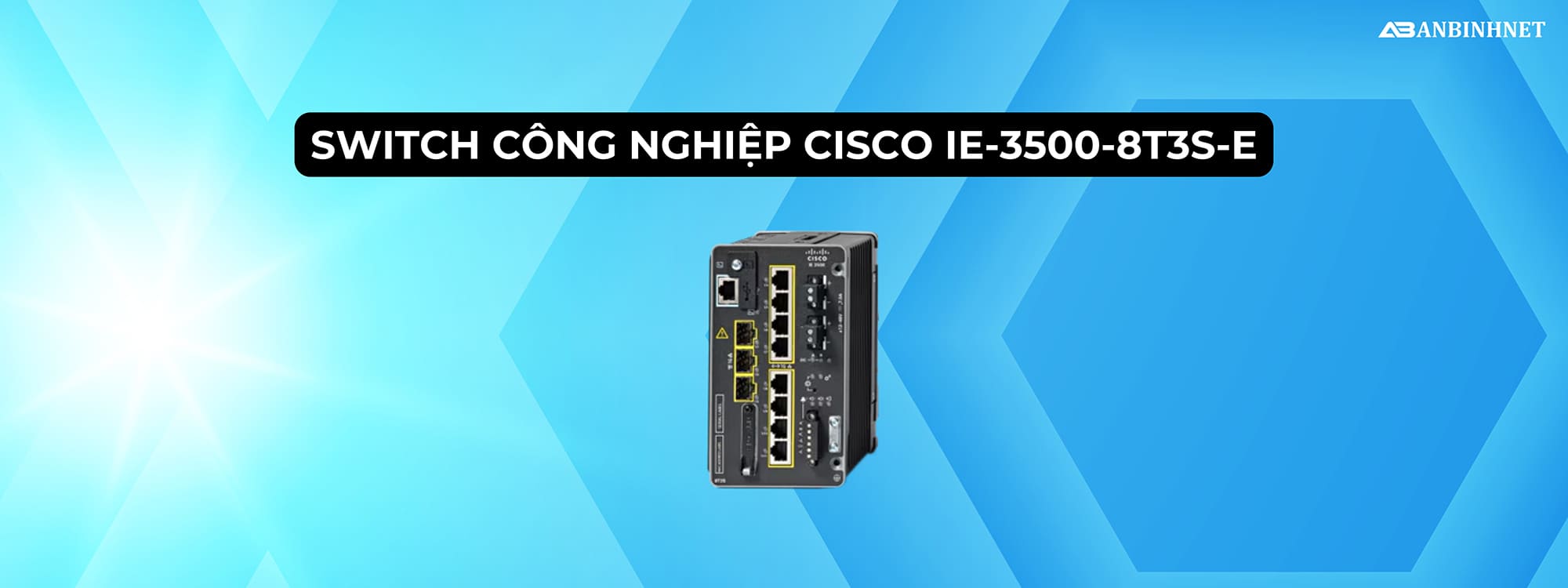 Switch công nghiệp Cisco IE-3500-8T3S-E