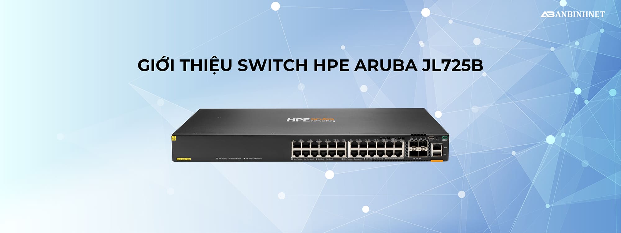 Giới thiệu Switch HPE Aruba JL725B