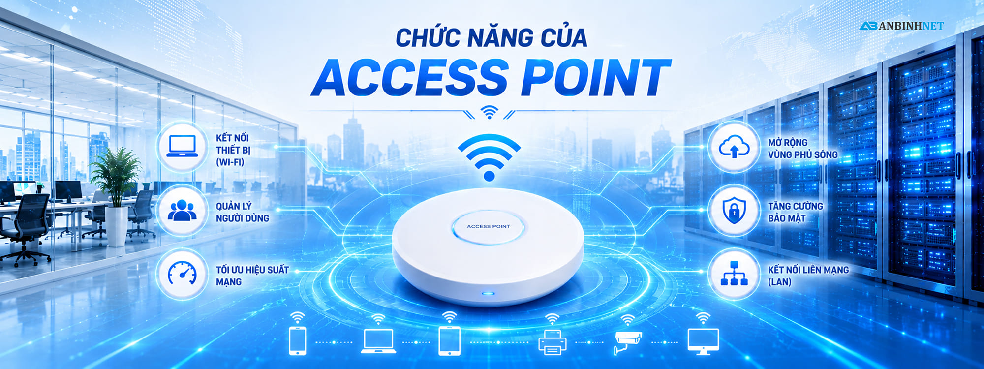 Chức năng của Access Point