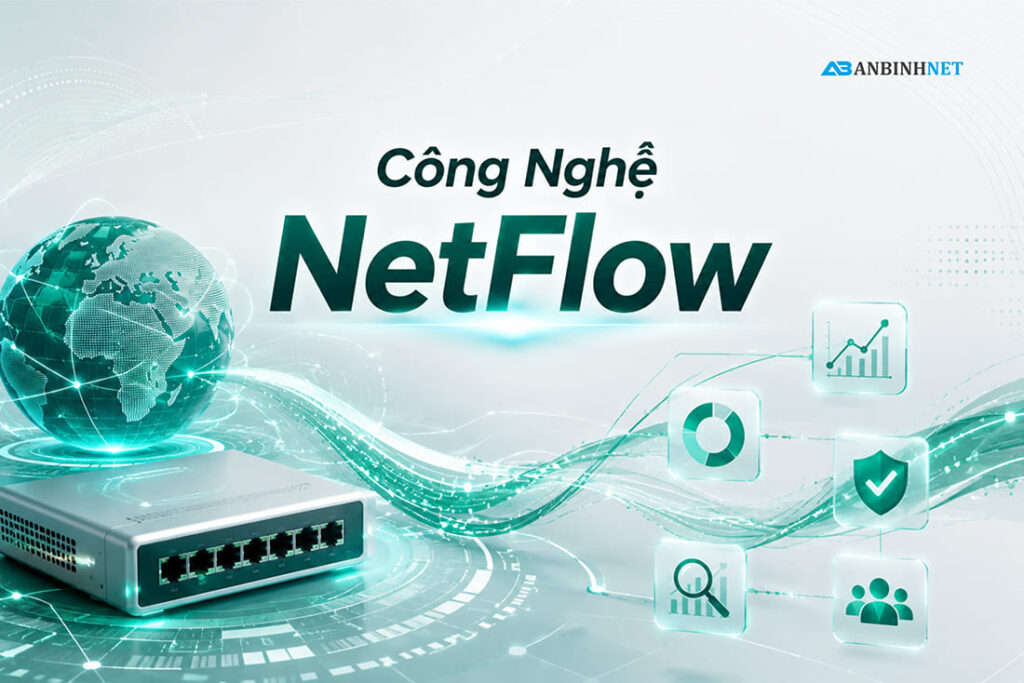 Tìm hiểu NetFlow là gì