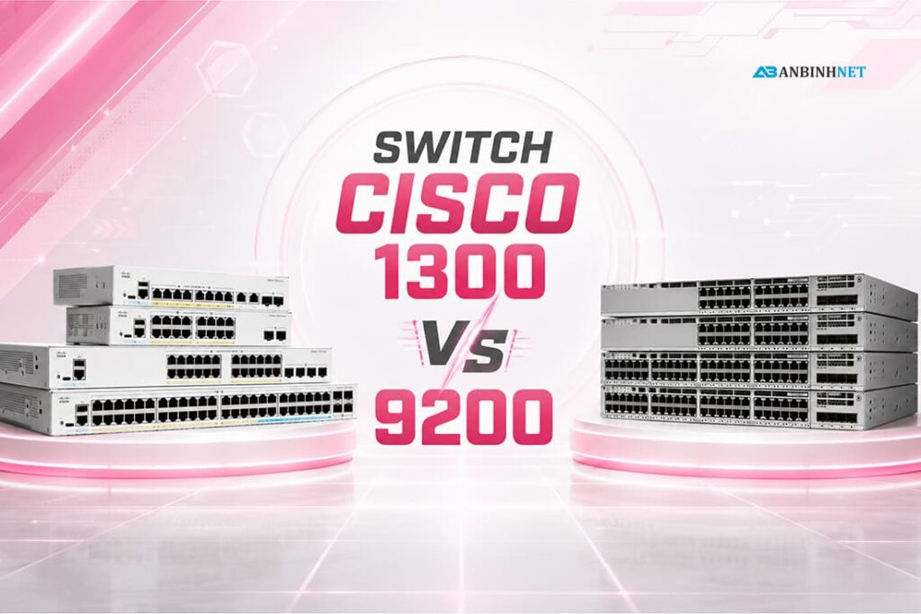 Switch Cisco 1300 vs 9200